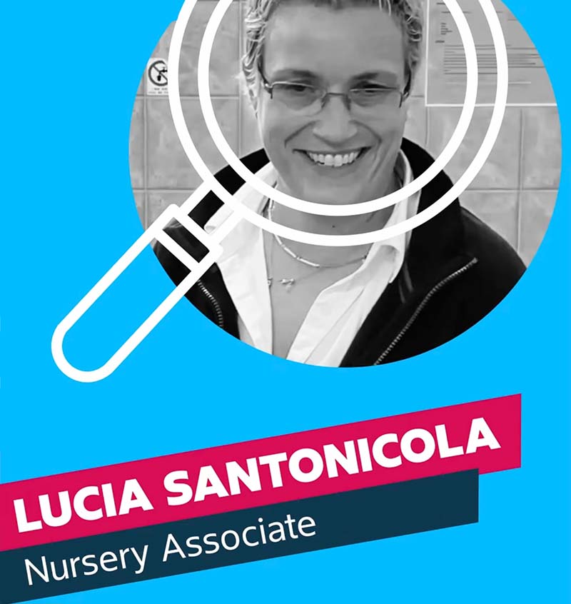 Lucia Santanicola, Nursery Associate